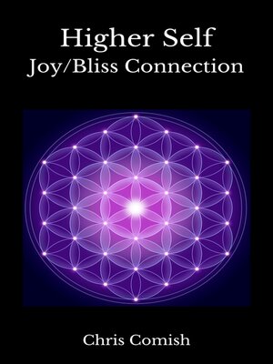 cover image of Higher Self Joy/Bliss Connection